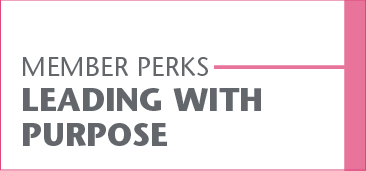 Synergy Memberperks Leadingwpurpose 03 MEMBER PERKS: LEADING WITH PURPOSE
