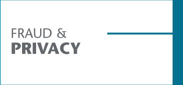 Fraud&Privacy 365X170 Fraud & Privacy
