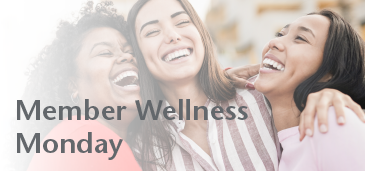 Memberwellness Monday 03 (13) Member Wellness Monday: 3 female friends laughing
