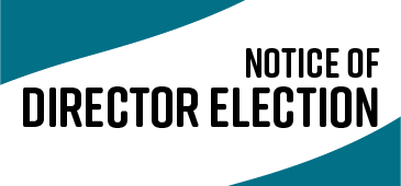 NOTICE OF DIRECTOR ELECTION